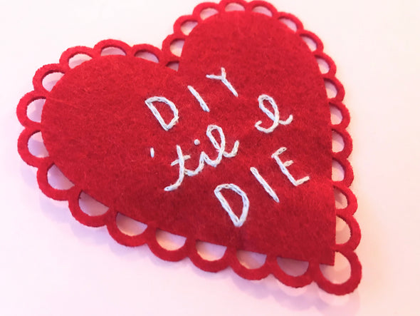 DIY 'til I DIE - Embroidered Patch